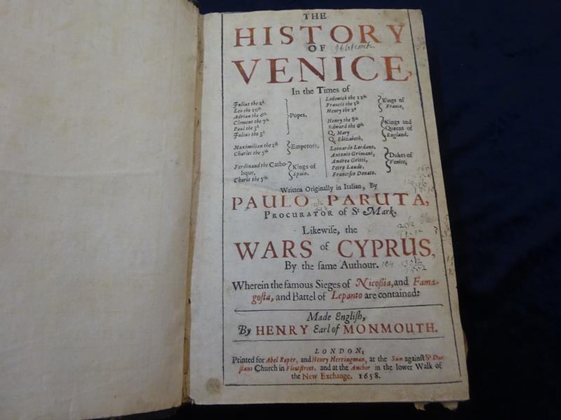 The History of Venice. In the times of Julius the 2d, Leo the 10th...Petro Laudo, Francisco Donato. Written originally in Italian by Paulo Paruta, Procurator of St. Mark. Likewise, the wars of Cyprus, by the same authour, wherein the famous sieges of Nicossia, and Famagosta, and Battel of Lepanto are contained. Made English, by Henry Earl of Monmouth. – Bild 2