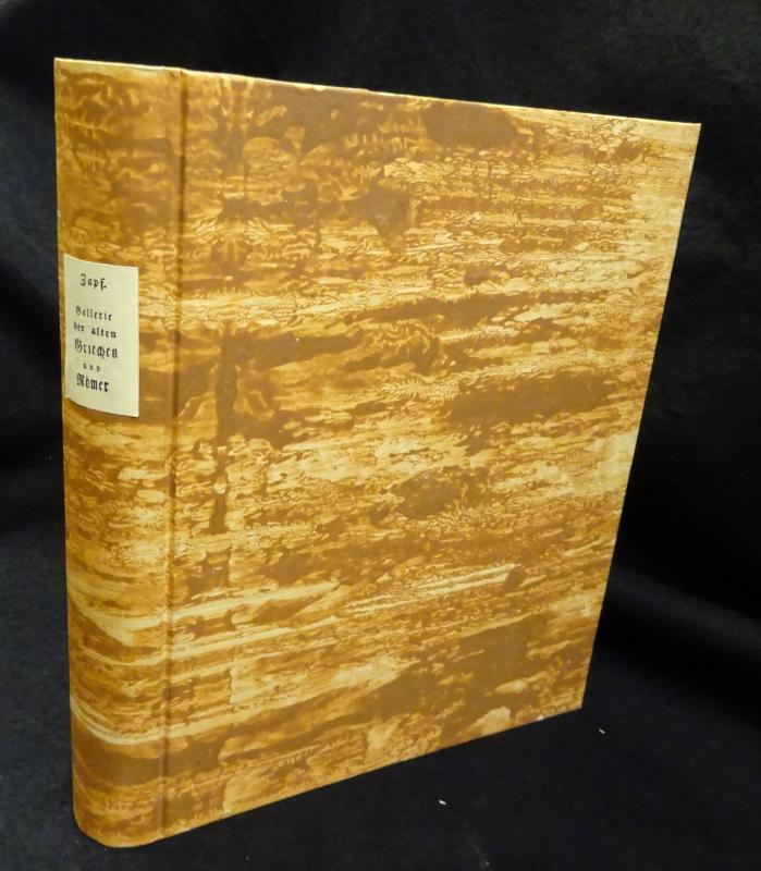 Gallerie der alten Griechen und Römer in zwey und achtzig Abbildungen und einer kurzen Geschichte ihres Lebens von Geheimrath Zapf. Gestochen von Gottlieb Friedrich Riedel. Zweyte vermehrte und verbeßerte Auflage.