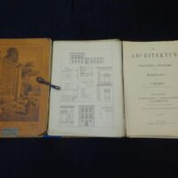 Die Architektur des classischen Altertums und der Renaissance. 1., 2. Abteilung. 2. verbesserte und vermehrte Auflage & 3. Abteilung.