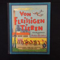 Von fleissigen Tieren. Text und Bilder.  (= Pestalozzi-Bilderbuch; 37)