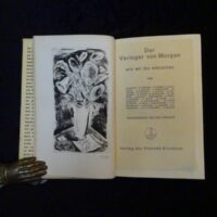 Der Verleger von Morgen, wie wir ihn wünschen / Von Willi Geiger, Walter Tiemann, Max Slevogt, Max Osborn, Curt Glaser, Hans Tietze, Fedor von Zobeltitz, Hugo Steiner-Prag, Erich Gruner, G.A.E. Bogeng, Julius  Zeitler [u. a.] hrsg...[Zum 60. Geburtstage von Gustav Kirstein] freundwillig besorgt von E. S.