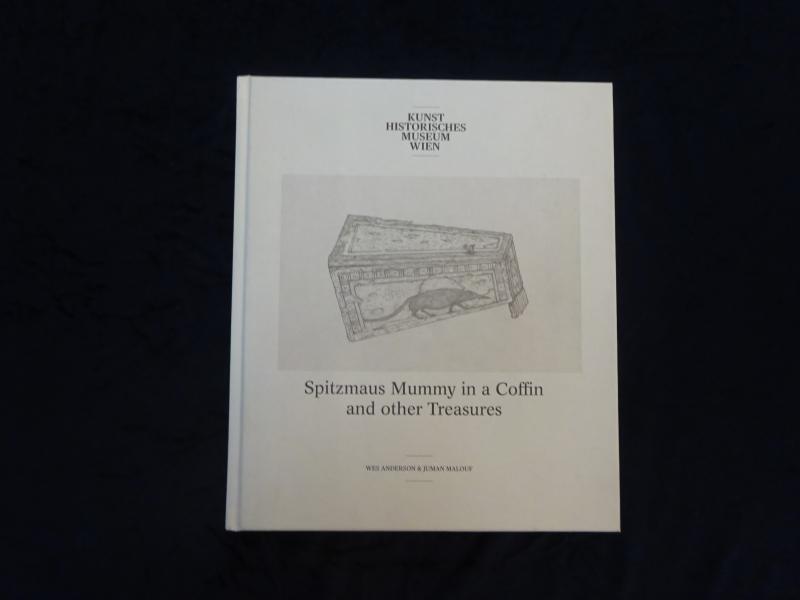 Spitzmaus Mummy in a Coffin and Other Treasures. Herausgegeben von / edited by Sabine Haag & Jasper Sharp.