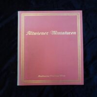 Alt-Wiener Miniaturen der Sammlung Figdor-Walz