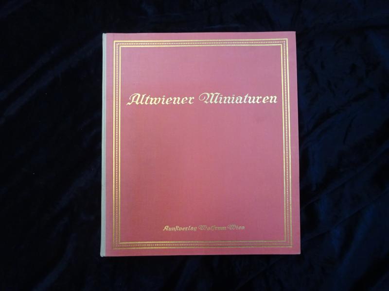 Alt-Wiener Miniaturen der Sammlung Figdor-Walz