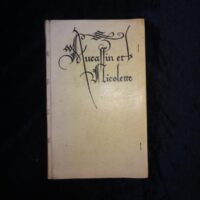 Aucassin et Nicolette. Edité par Georges A. Tournoux.