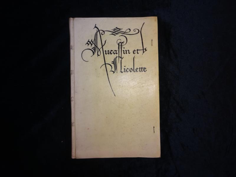 Aucassin et Nicolette. Edité par Georges A. Tournoux.