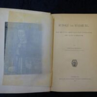 Rudolf von Habsburg. Das deutsche Reich nach dem Untergange des alten Kaisertums.