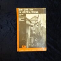 Ein Ghetto im Osten (Wilna). Mit 65 Bildern von M. Vorobeichic. Eingeleitet von S[alman] Chnéour (= Schaubücher; 27.)
