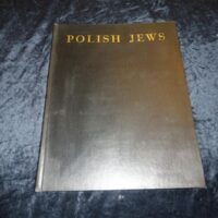 Polish Jews. A pictorial record. With an introductory essay by Abraham Joshua HESCHEL.