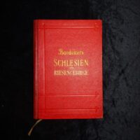 Schlesien. Riesengebirge. Grafschaft Glatz. Handbuch für Reisende.