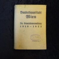 Die Gemeindeverwaltung der Bundeshauptstadt Wien in der Zeit vom 1. Juli 1919 bis 31. Dezember 1922 unter dem Bürgermeister Jakob Reumann. Hrsg. vom Magistrat der Stadt Wien.