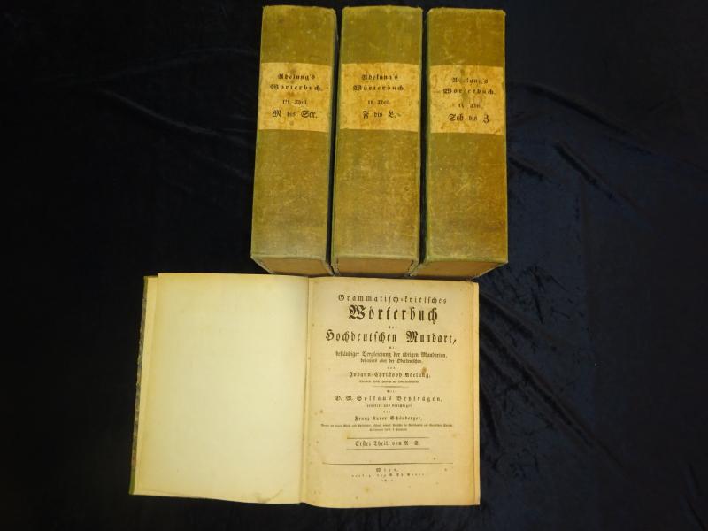 Grammatisch-kritisches Wörterbuch der Hochdeutschen Mundart, mit beständiger Vergleichung der übrigen Mundarten. besonders aber der Oberdeutschen. Mit D.W. Soltau?s Beyträgen, revidirt und berichtiget von Franz Xaver Schönberger. 4 Bände.