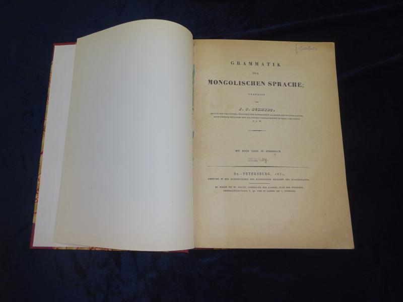 Grammatik der mongolischen Sprache. 4°. Mit 1 lithogr. Taf. XII, 179 S. Spät. Lwd. (Leicht berieb. u. best.). - Selten. - Anfang u. Schluss leicht gebräunt, stellenweise etw. fl.