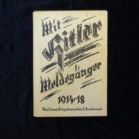 Mit Hitler Meldegänger 1914-18. Erlebt und erzählt von Balthasar Brandmayer mitgeteilt von Heinz Bayer. 9. Auflage.